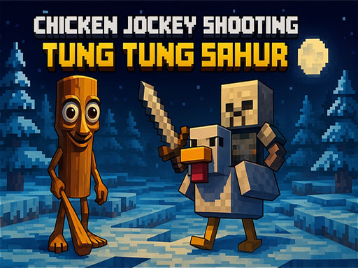 Chicken Jockey Shooting Tung Tung Sahur preview